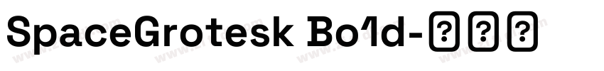 SpaceGrotesk Bo1d字体转换